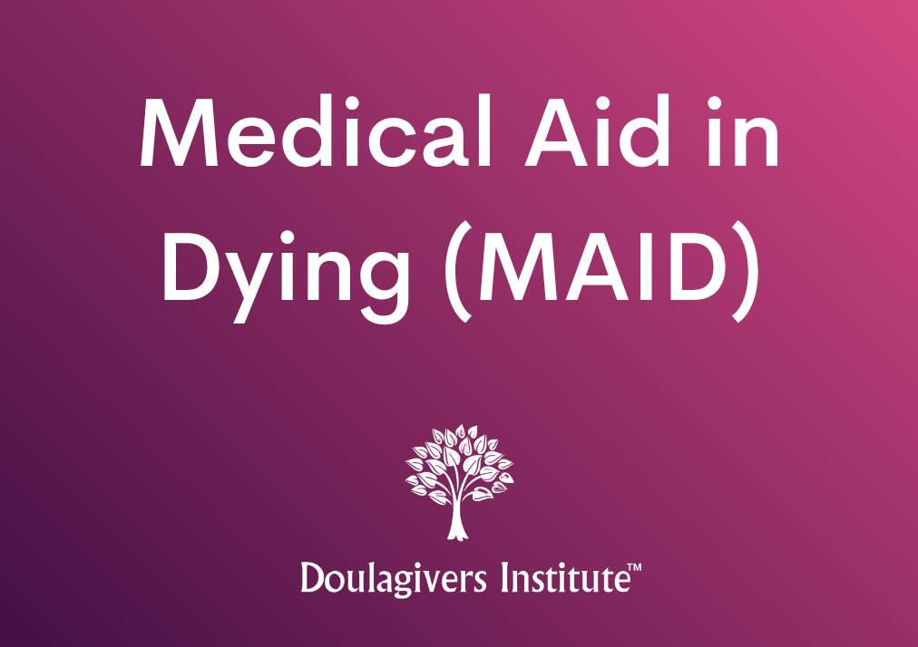 Medical Aid in Dying (MAID) Main Image